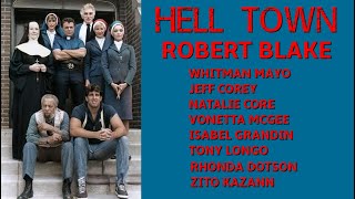 HELL TOWN 1985 quotPilotquot Robert Blake [upl. by Nirek389]