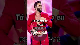 Gusttavo LimaTá Faltando eu  VERSÃO FORRO BOYS  DJ MATTHEUS [upl. by Stag]