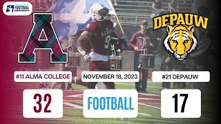 NCAA Division III Football Tournament  First Round  Alma College vs DePauw University [upl. by Gnouv]