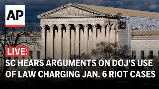 LIVE Supreme Court hears arguments on DOJs use of a law charging Jan 6 riot cases [upl. by Ware660]