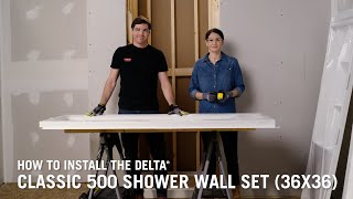 How to Install the Delta® Classic 500 Shower Wall Set 36x36 [upl. by Ogram134]