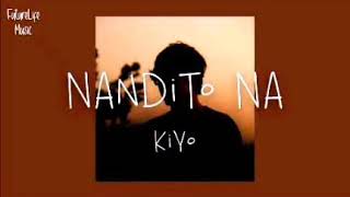 Kiyo  Nandito Na Revoice Audio [upl. by Arat]