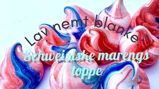 20  Lav NEMT blanke schweiziske marengs toppe [upl. by Garwin416]