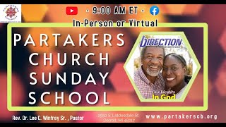 Partakers Church Sunday School 92224 [upl. by Annohsal705]