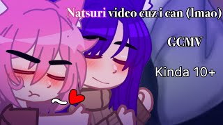 Natsuri video cuz yes  DDLC AU  Natsuki x Yuri 7v7  GCMV [upl. by Yoral]