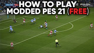 Beginners Guide to PES 21 Modding incl Football Life Megapatch with EXTRAS Installation [upl. by Anaek]