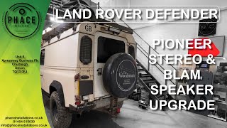 Defender stereo amp speaker upgrade Phace Installations HD 1080p [upl. by Lorenz]