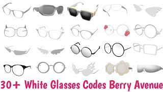 30 Best White Glasses Codes For Berry Avenue Brookhaven Bloxburg And Other Roblox RP Games 2024 [upl. by Ilera]