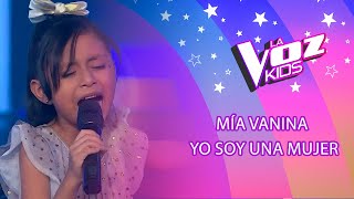 Mía Vanina  Yo soy una mujer  Audiciones a ciegas  Temporada 2022  La Voz Kids [upl. by Thissa958]