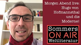 Hugo von Hofmannsthal live bei SOMMERS WELTLITERATUR ON AIR [upl. by Asoramla]