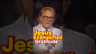 How Jesus Exemplified Gratitude jesus gratitude [upl. by Chuipek]