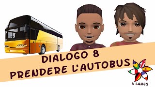 Dialogo 8  Prendere lautobus A1 Easy Italian with free dialogues online [upl. by Tonry]