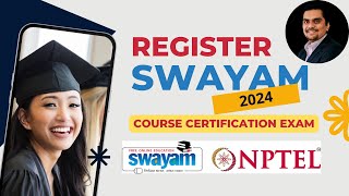 StepbyStep Guide How to Register for SWAYAMNPTEL Course Certification Exam  SWAYAM 2024 [upl. by Fritzie]