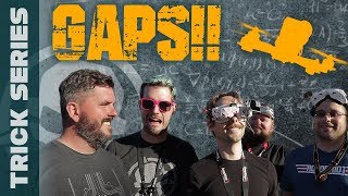 Gaps  Trick Series [upl. by Norreg]