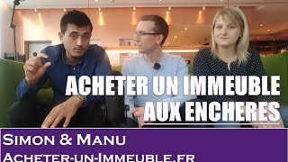 Comment acheter des immeubles aux enchères  Erkan [upl. by Goar]