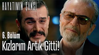 Kızlarım artık gitti  Hayatımın Şansı 6 Bölüm [upl. by Auhel]