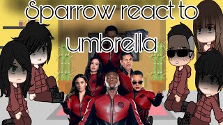 •sparrow academy react to umbrella academy•part 24gacha club [upl. by Flann]