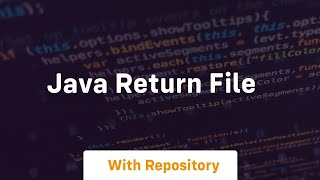 java return file [upl. by Jenine264]