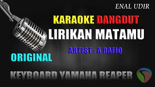 Karaoke Dangdut Lirikan Matamu  A Rafiq  Karaoke Dangdut terbaru [upl. by Nnel]