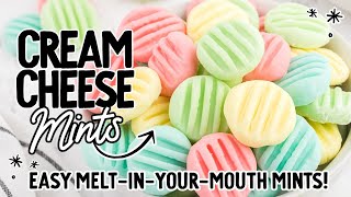 Cream Cheese Mints The Most Addictive Recipe EVER [upl. by Daeriam168]