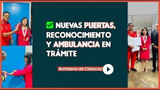 Puertas Reconocimiento y ambulancia para los Bomberos de Chancay [upl. by Aiht705]