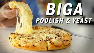 3 Tips To Take Your Pizzas To Another Level  Biga Poolish amp Yeast [upl. by Bluh]