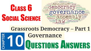 10 Grassroots Democracy – Part 1 Governance Question Answer  Class 6 NCERT  Social Science [upl. by Beane]