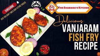 Delicious Vanjaram Fish Fry recipe  Best King Fish Fry recipe ever [upl. by Weisbart124]