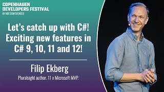 Let’s catch up with C Exciting new features in C 9 10 11 and 12  Filip Ekberg [upl. by Meid]