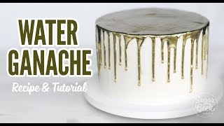 Water Ganache Tutorial [upl. by Aninaj207]