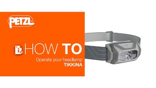 Petzl TIKKINA  How To Use [upl. by Brittan]