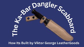 The KaBar Dangler Build With Viktor George Leather Goods youtube tutorial youtubevideo [upl. by Attikram]