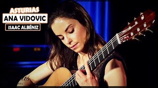 Ana Vidovic plays Asturias by Isaac Albéniz on a Jim Redgate classical guitar [upl. by Suoirrad855]