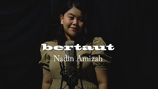 nadin amizah  bertaut cover by Mita Ajeng [upl. by Iives812]