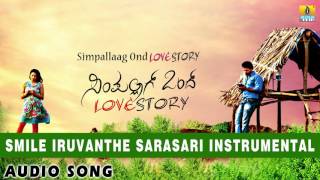 Simpallaag Ond Love Story  Smile Iruvanthe Instrumental Rakshith Shetty Shwetha  Jhankar Music [upl. by Klingel]