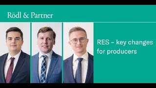 RES – key changes for producers Rödl amp Partner [upl. by Thetisa]