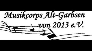 Musikcorps Alt Garbsen  2018 Hannover  Tag der Musikzüge [upl. by Ringler]