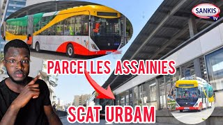 BRT  DAKAR CHANGE DE VISAGE  De Parcelles CASE BA jusquà SCAT URBAM [upl. by Anolla907]