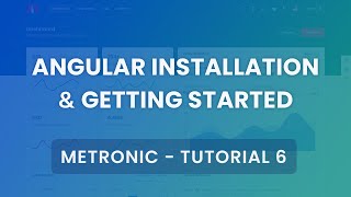 Below v70 Angular 8 Installation amp Getting Started Tutorial 6  Metronic Admin Theme [upl. by Yennej]