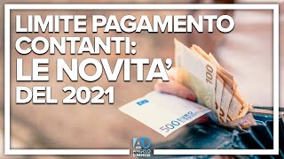 PAGAMENTO IN CONTANTI 2021 NOVITA E SANZIONI  ANGELO DARNESE [upl. by Amati941]