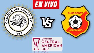 DIRIANGEN VS HEREDIANO EN VIVO 🔴 COPA CENTROAMERICANA 2024 ▶️ HORARIO Y DONDE VER EN VIVO [upl. by Oluap]