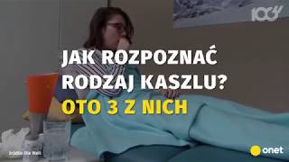 Jak rozpoznać rodzaj kaszlu  Onet100 [upl. by Eniala]