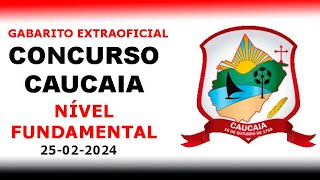 Concurso Caucaia CE 2024  Gabarito Extraoficial  Correção de Prova  Nível Fundamental [upl. by Aleac999]