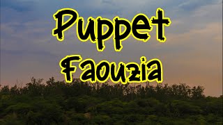 Faouzia  Puppet Lyrics [upl. by Larochelle]