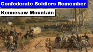 Confederate Soldiers Remember Kennesaw Mountain [upl. by Hurty]