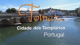 Tomar a Cidade dos Templários em Portugal  GoEuropa [upl. by Bass]