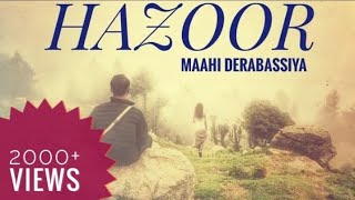 HAZOOR  MAAHI DERABASSIYA Official Song  BRIGHT STS  Latest Punjabi Songs 2024 [upl. by Eilesor461]