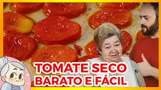 Faça 40 Reais de TOMATE SECO com APENAS 7 Reais Receita Completa [upl. by Nairrad269]