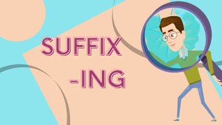 Suffix  Learn to Create Suffix ing from Verb [upl. by Gebler371]