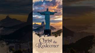 The Incredible Story of Christ the Redeemer [upl. by Cristy]